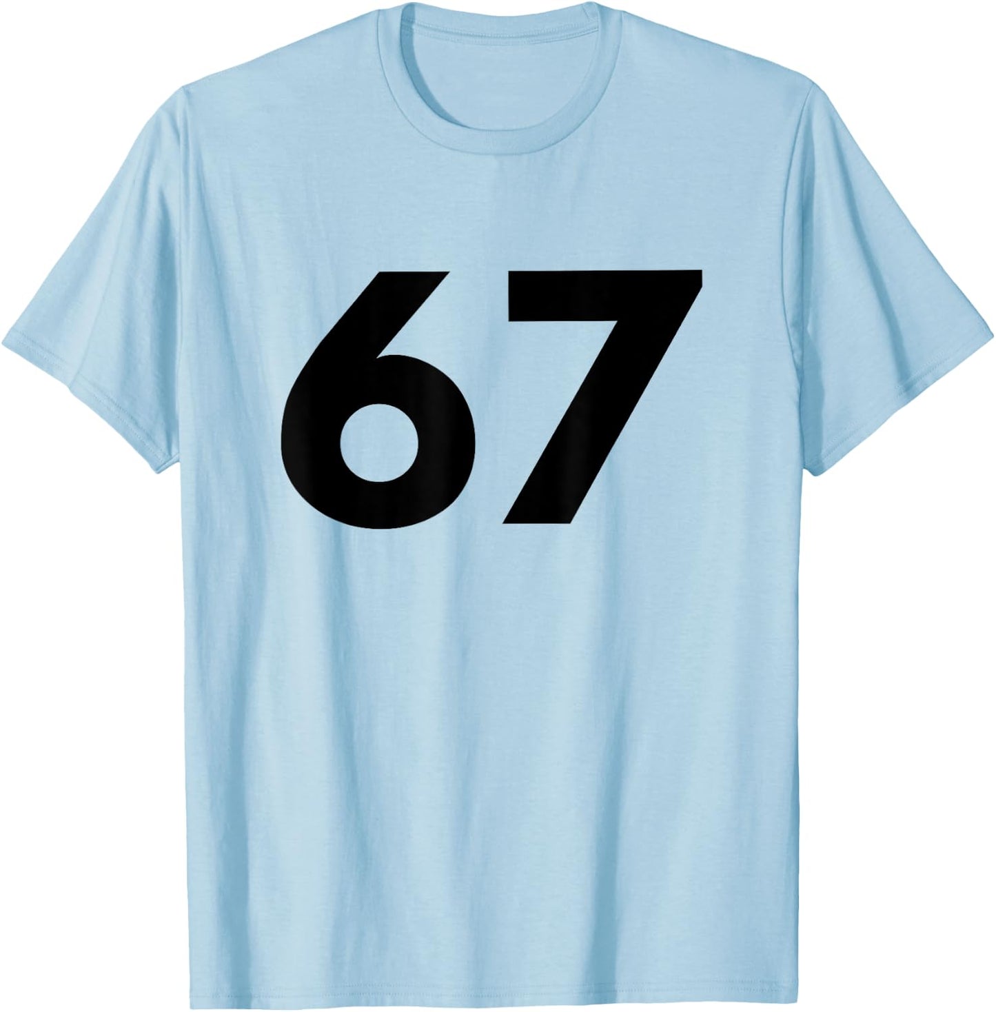 Number 67 - Best Sixty-Seven Year Old T-Shirt - T-Shirt | Light Blue