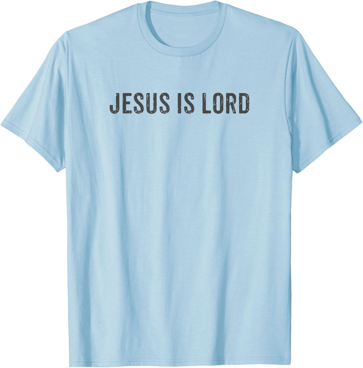 Jesus Is Lord Christian Religious Vintage Distressed Design T-Shirt - T-Shirt | Light Blue