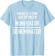 Funny Maths Fractions Joke- Fine Line T-Shirt - T-Shirt | Light Blue