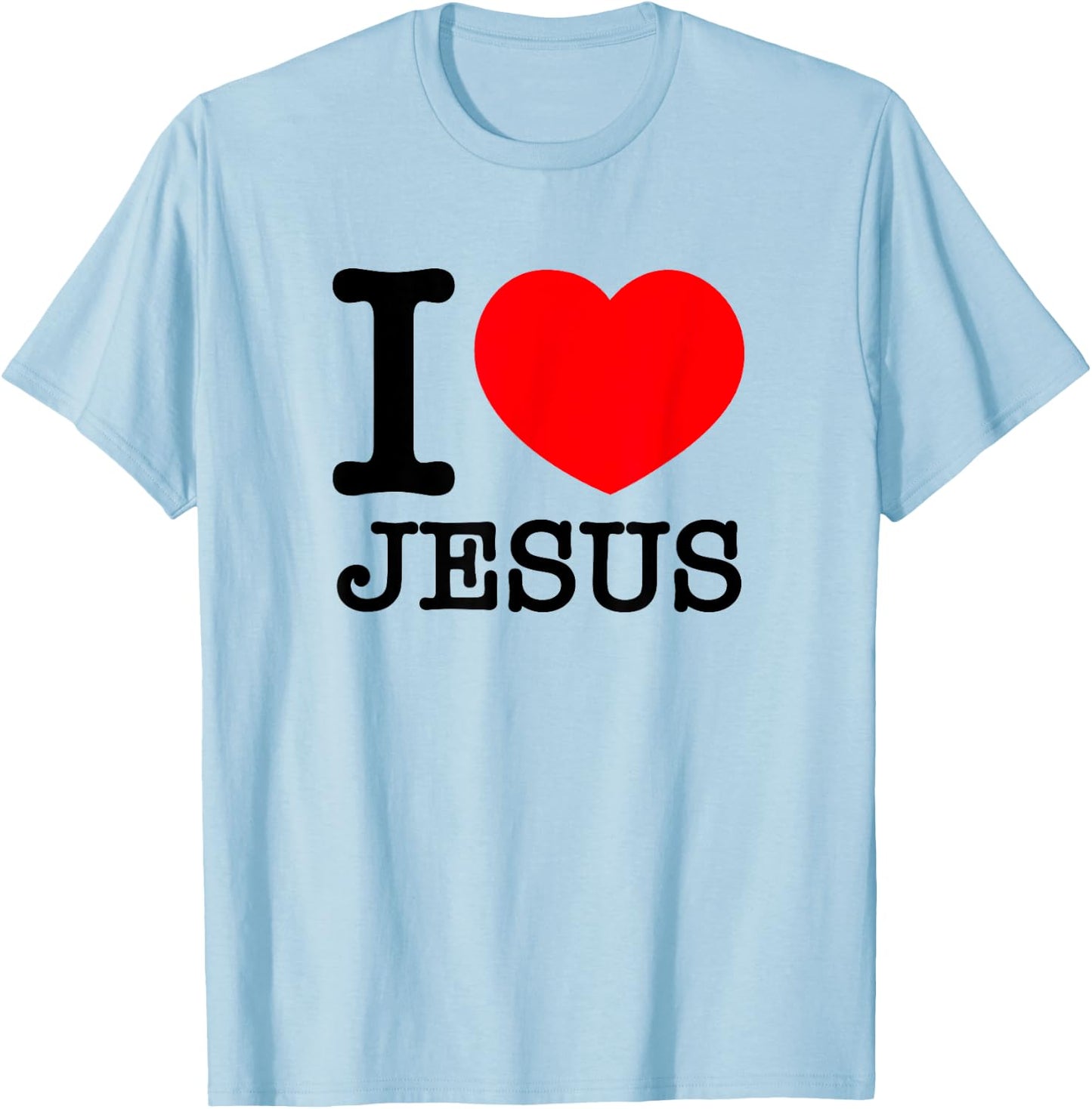 I Love (Heart) Jesus - Red Heart Black Text Design T-Shirt - T-Shirt | Light Blue