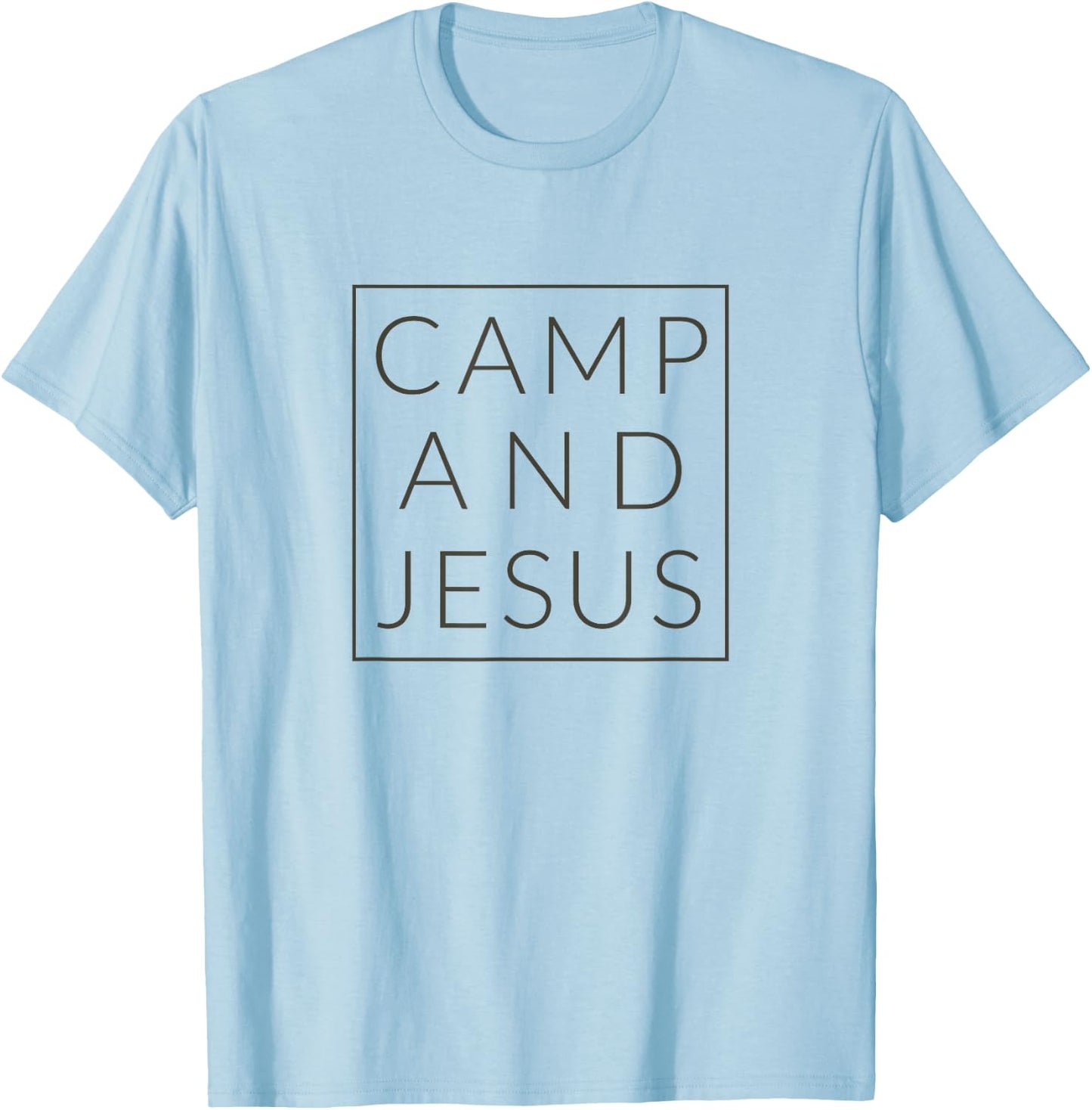Camp and Jesus, Christian Minimal Camping Shirt T-Shirt - T-Shirt | Light Blue