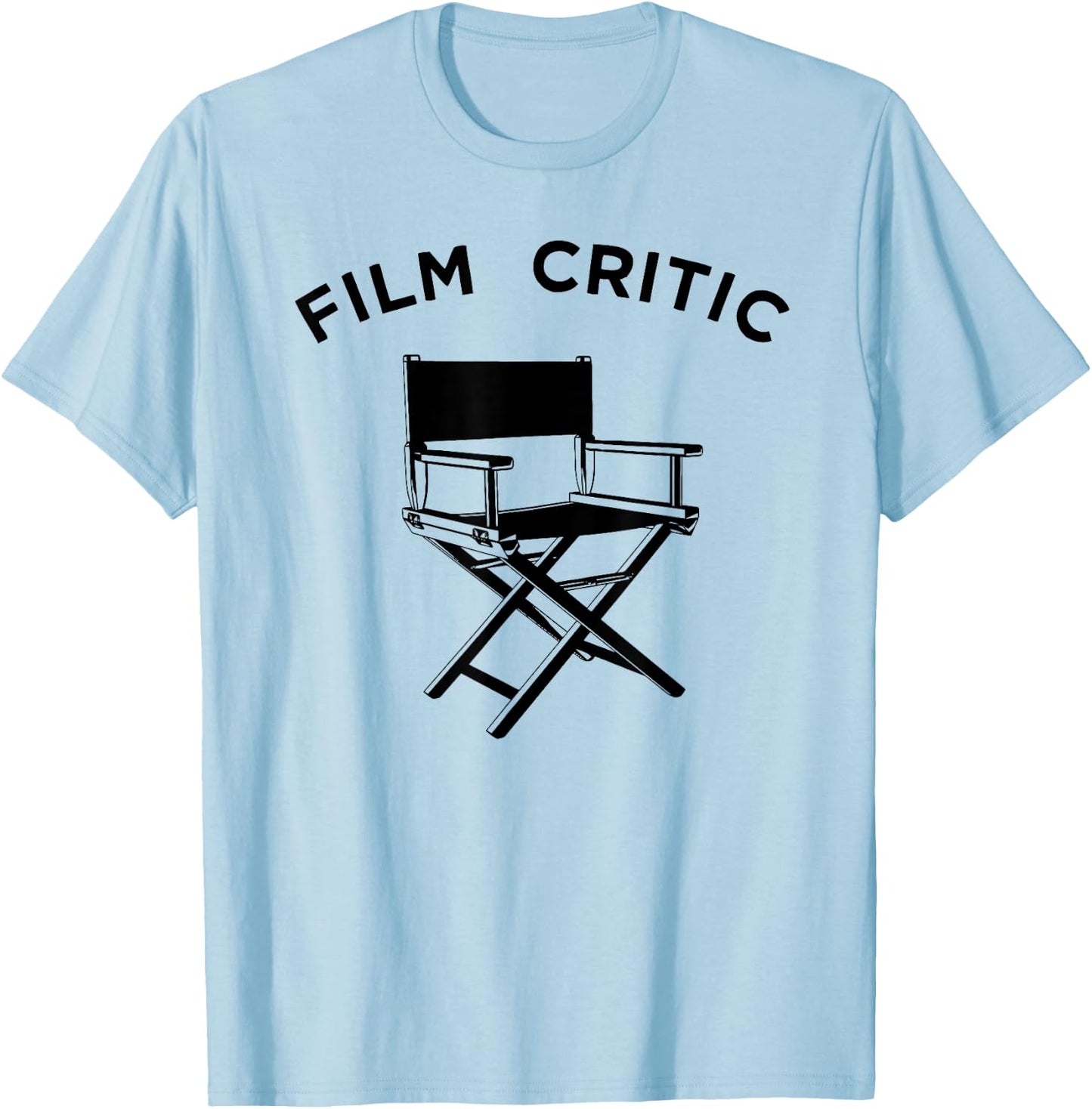 Fun Movie Critic , Cinema Film Reviewer Apparel T-Shirt - T-Shirt | Light Blue