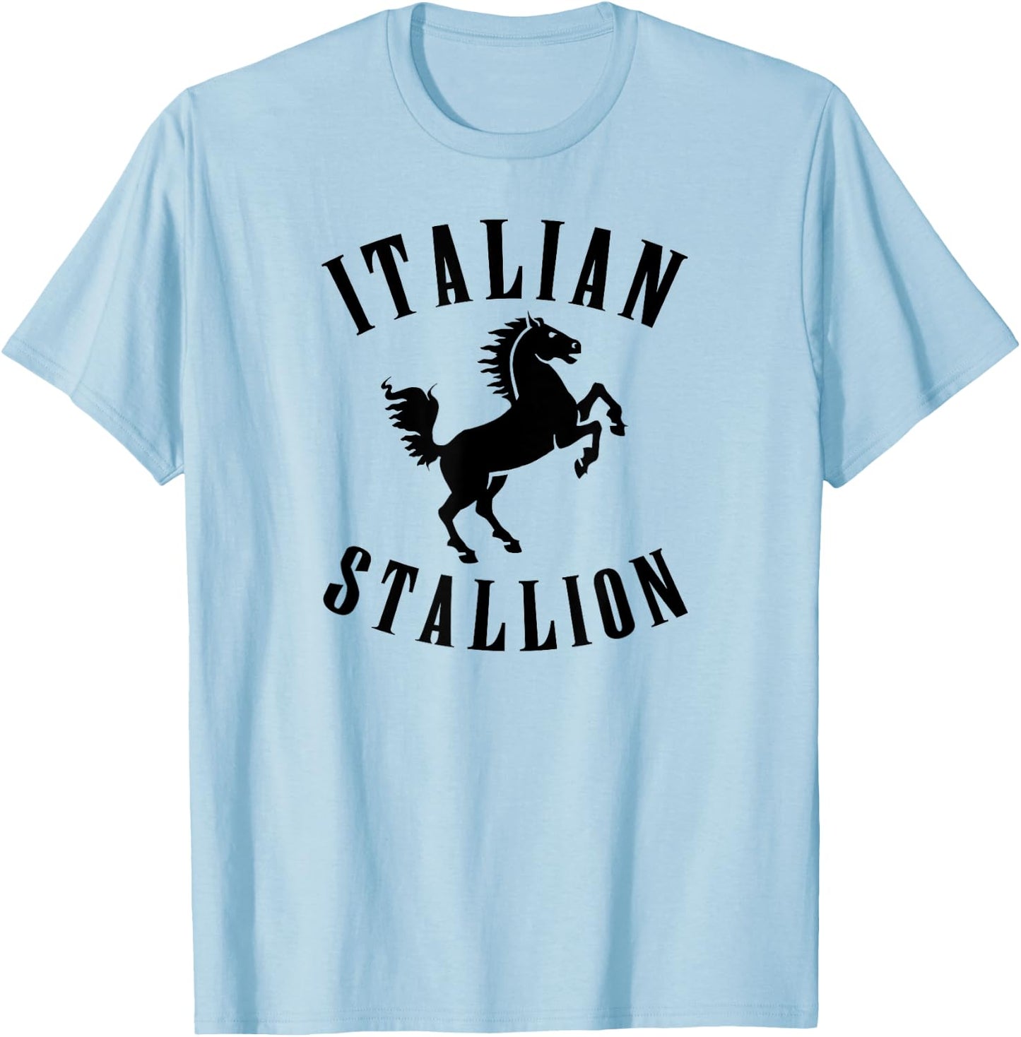 Italian Stallion T-Shirt - T-Shirt | Light Blue