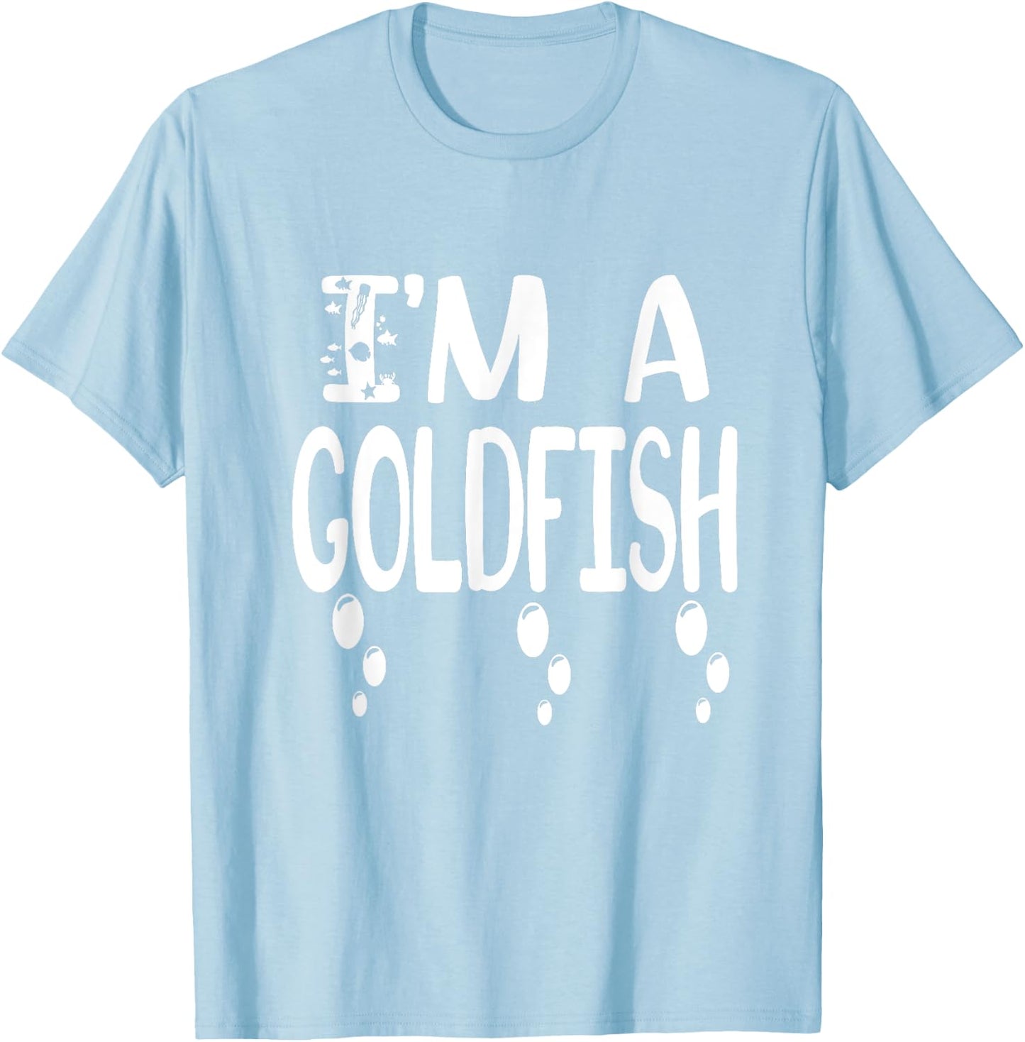 Pretend I'm A Goldfish Costume Funny Halloween Party T-Shirt - T-Shirt | Light Blue