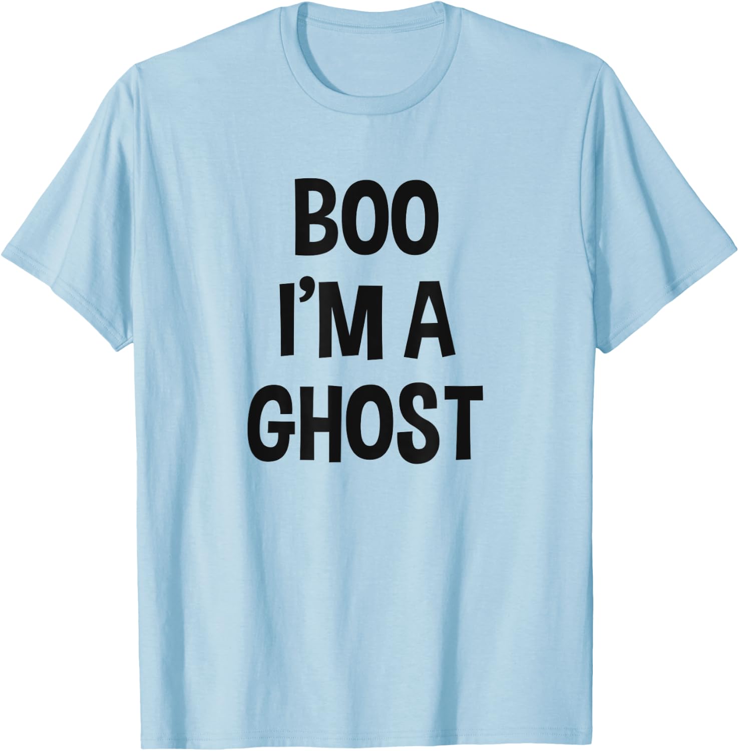 Halloween Ghost Costume Shirt Boo I'm A Ghost T-Shirt - T-Shirt | Light Blue