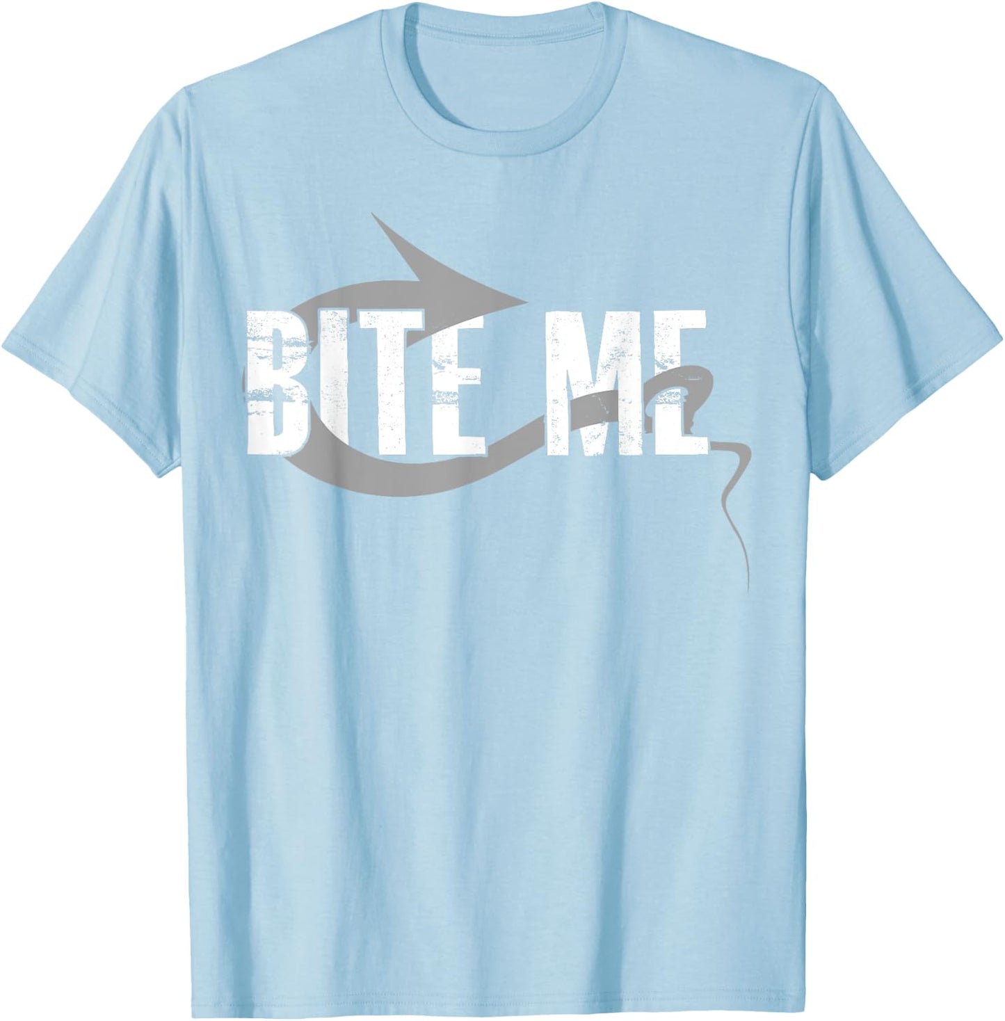 Bite Me Fishing Bait Hook - Funny Fisherman Gift T-Shirt - T-Shirt | Light Blue