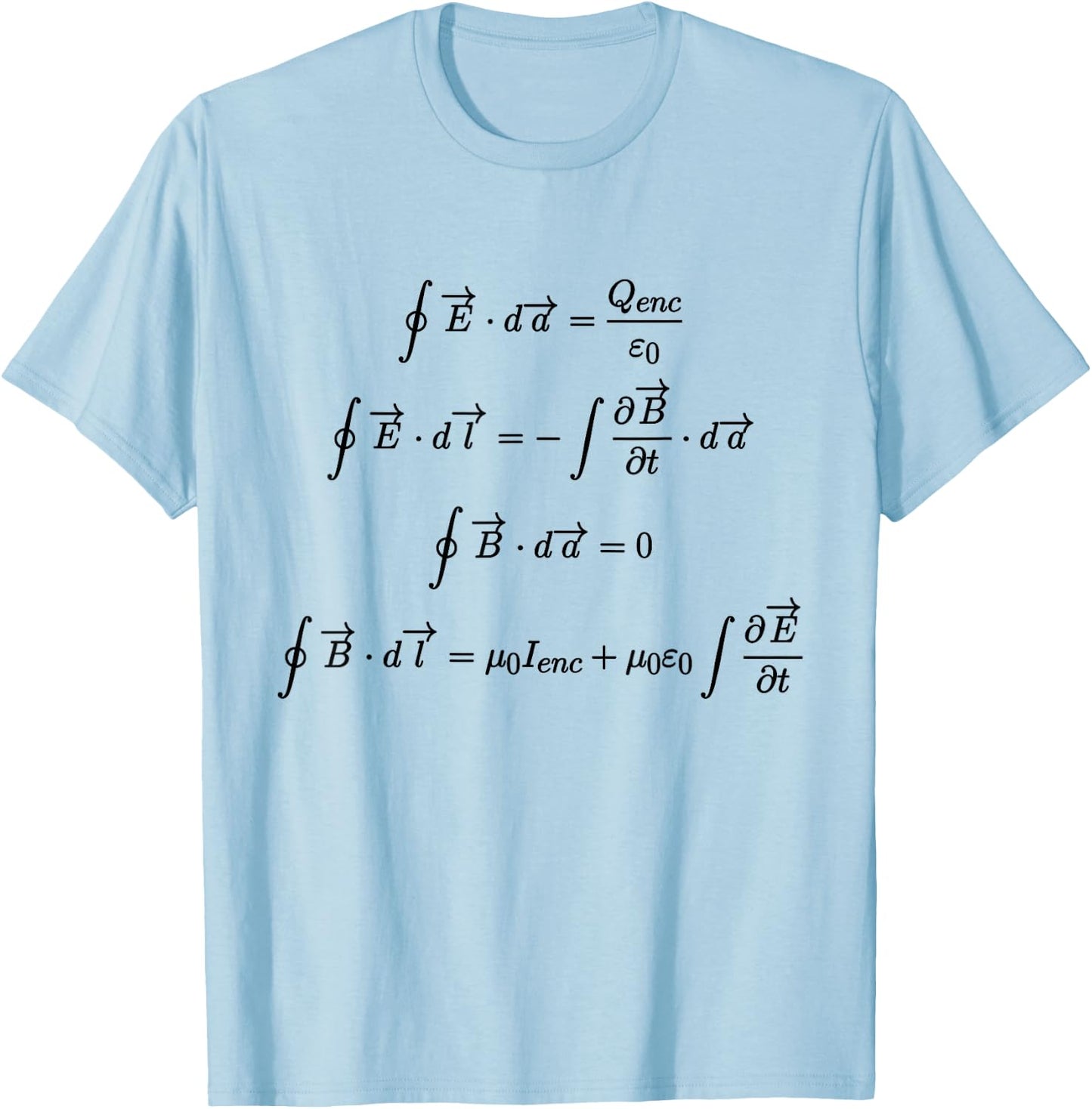 Maxwell's Equations Integral Form Science and Math T Shirts T-Shirt - T-Shirt | Light Blue
