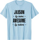 JAXSON by Name - Awesome by Nature | Gift Adults Boys Youth T-Shirt - T-Shirt | Light Blue