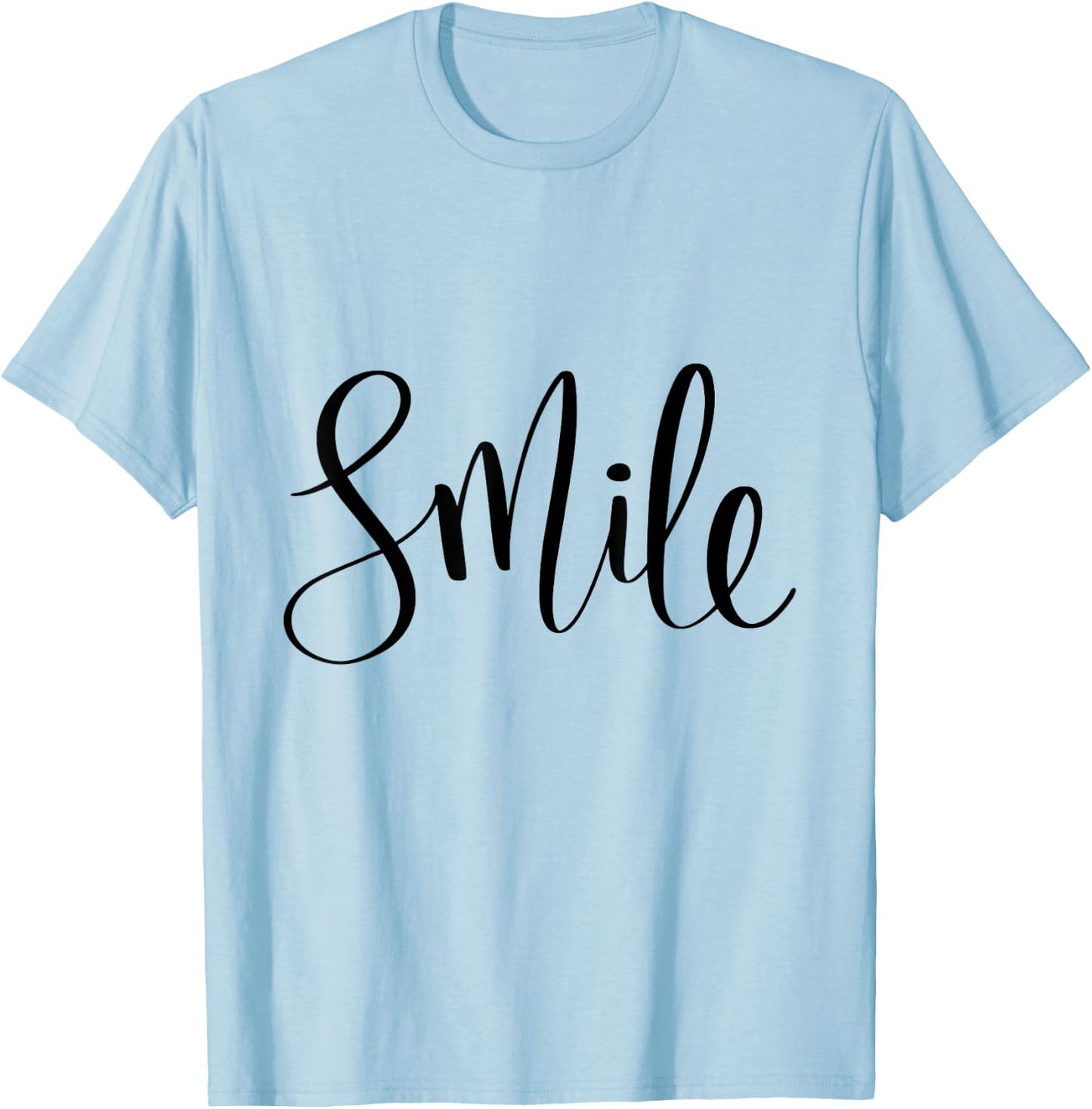 Smile Graphic Quote T-Shirt - T-Shirt | Light Blue