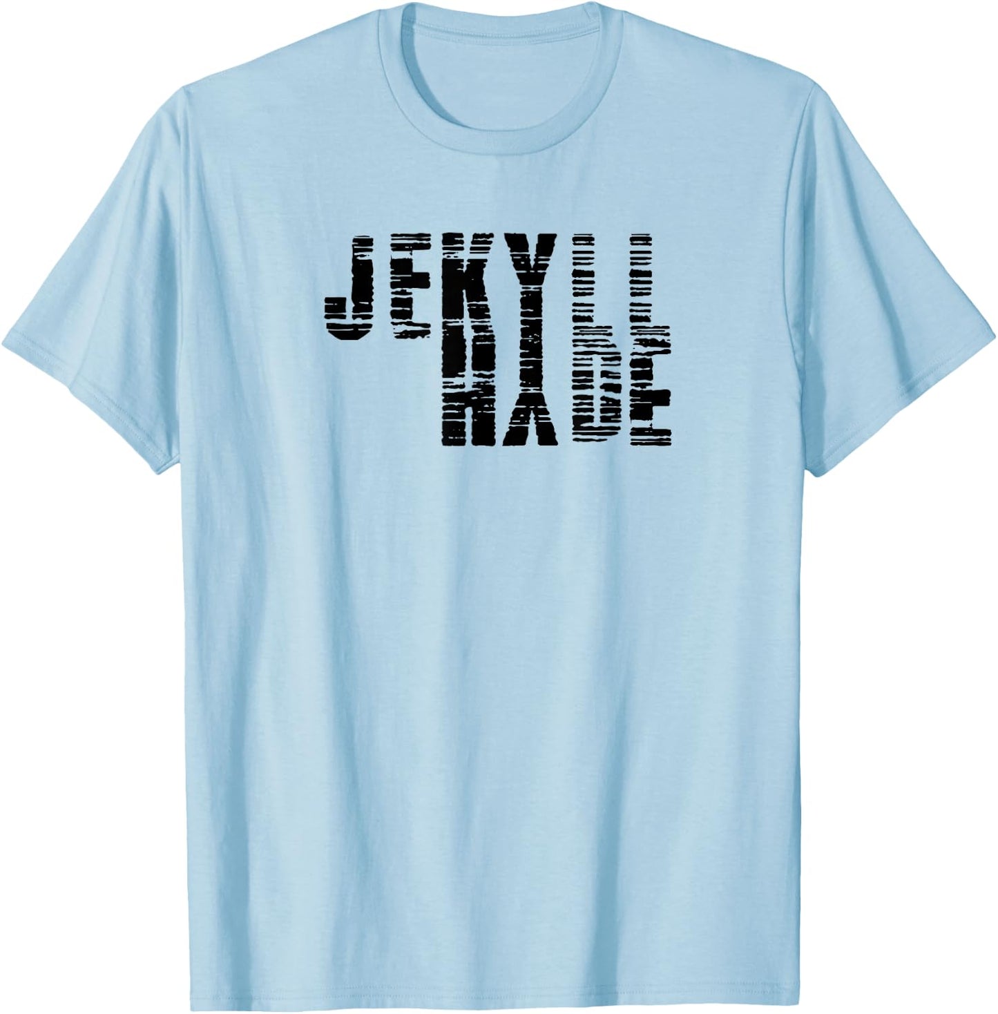 Dr. Jekyll Mr. Hyde Cool Graphic Text Design T-Shirt - T-Shirt | Light Blue