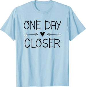 One Day Closer Military Shirt Deployment Military Gift T-Shirt - T-Shirt | Light Blue