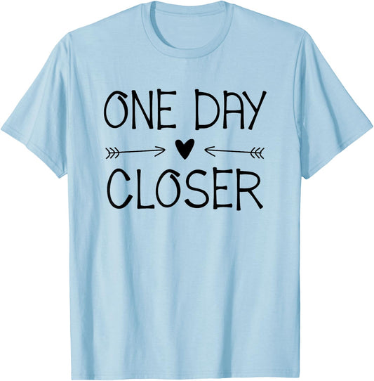 One Day Closer Military Shirt Deployment Military Gift T-Shirt - T-Shirt | Light Blue