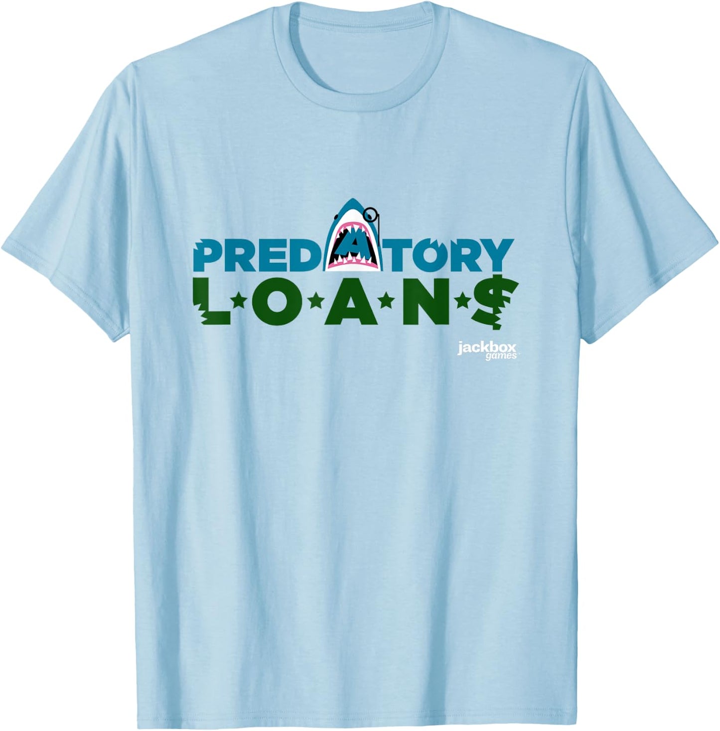 Bidiots Predatory Loans T-Shirt - T-Shirt | Light Blue