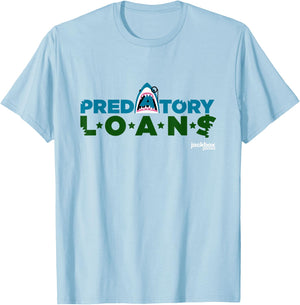 Bidiots Predatory Loans T-Shirt - T-Shirt | Light Blue