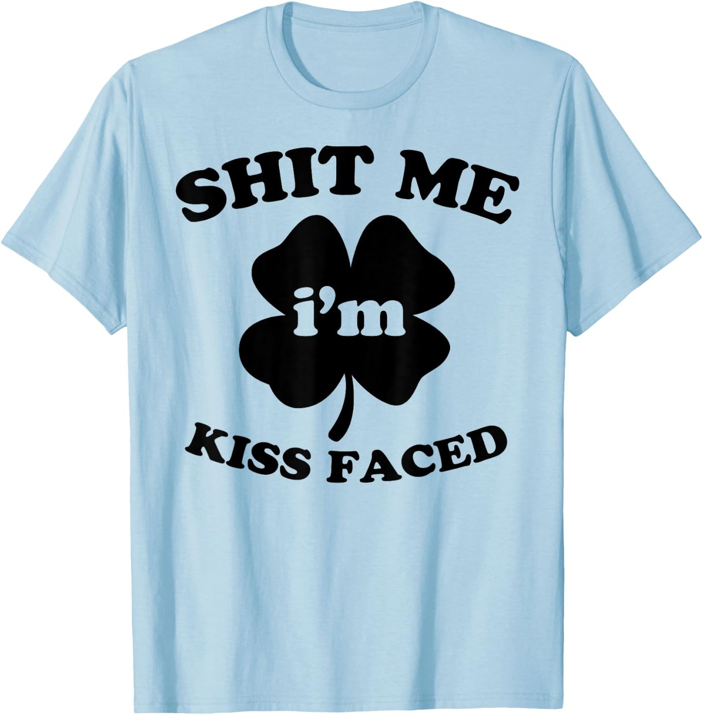 St. Patrick's Day Shirt Irish Kiss Faced T-Shirt - T-Shirt | Light Blue