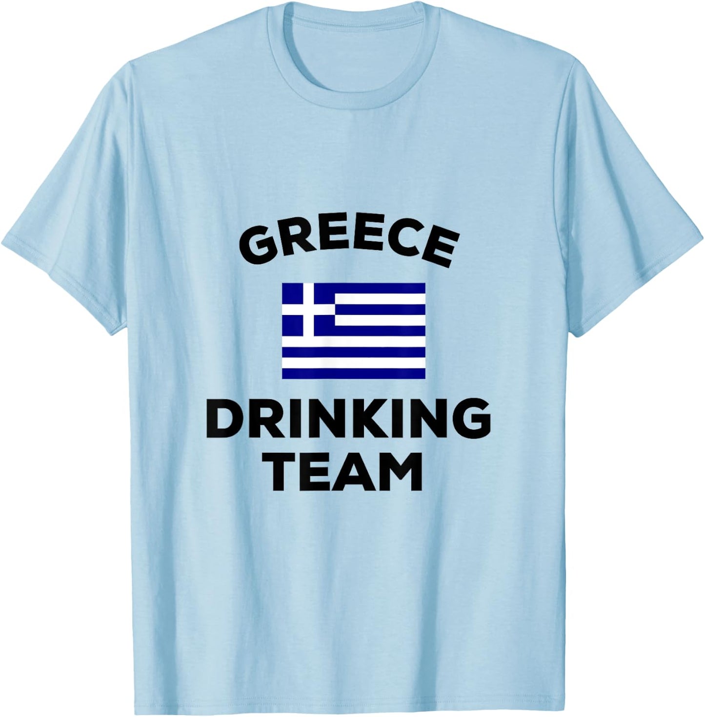 Funny Greece Drinking Team Beer Drunk Greek Flag Party Gift T-Shirt - T-Shirt | Light Blue