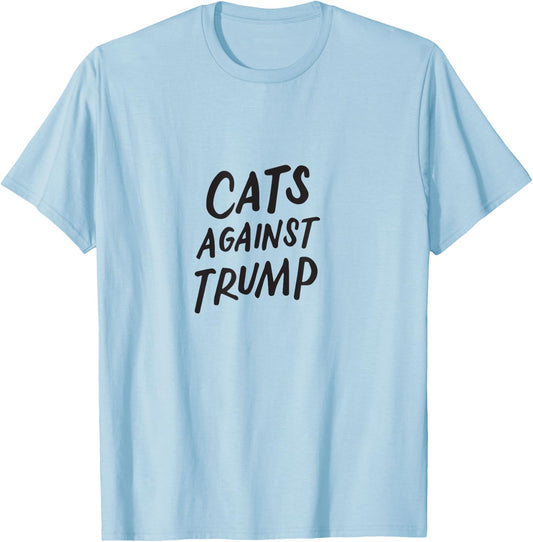 Cats Against Trump Funny Impeach Anti Trump 2020 Pet Lovers T-Shirt - T-Shirt | Light Blue