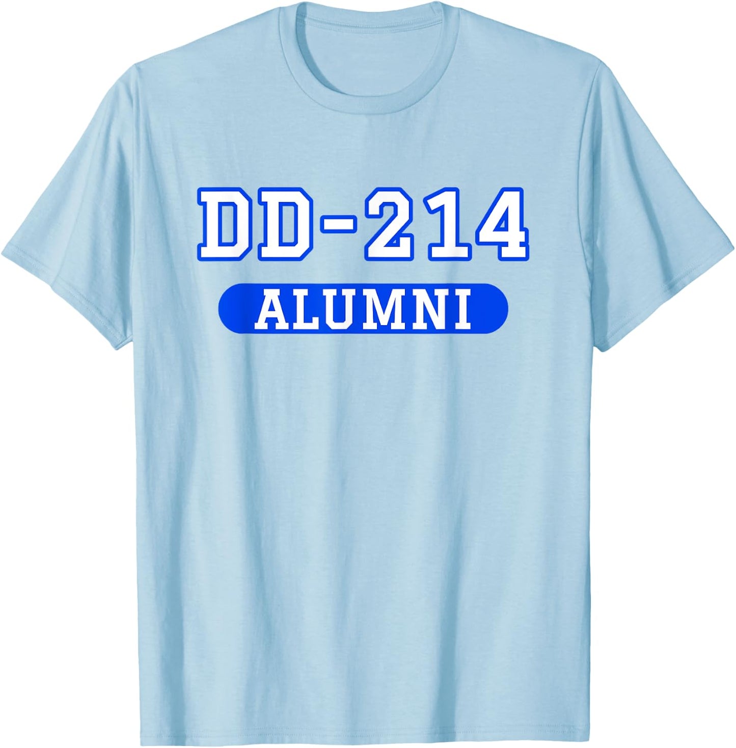 Patriotic DD-214 Alumni Men T-Shirt - T-Shirt | Light Blue