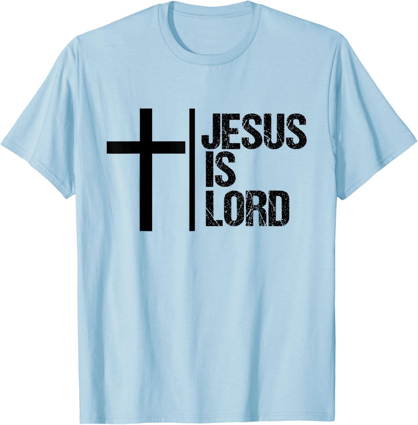 Jesus is Lord Cross Faith Christian Bible God Holy T-Shirt - T-Shirt | Light Blue
