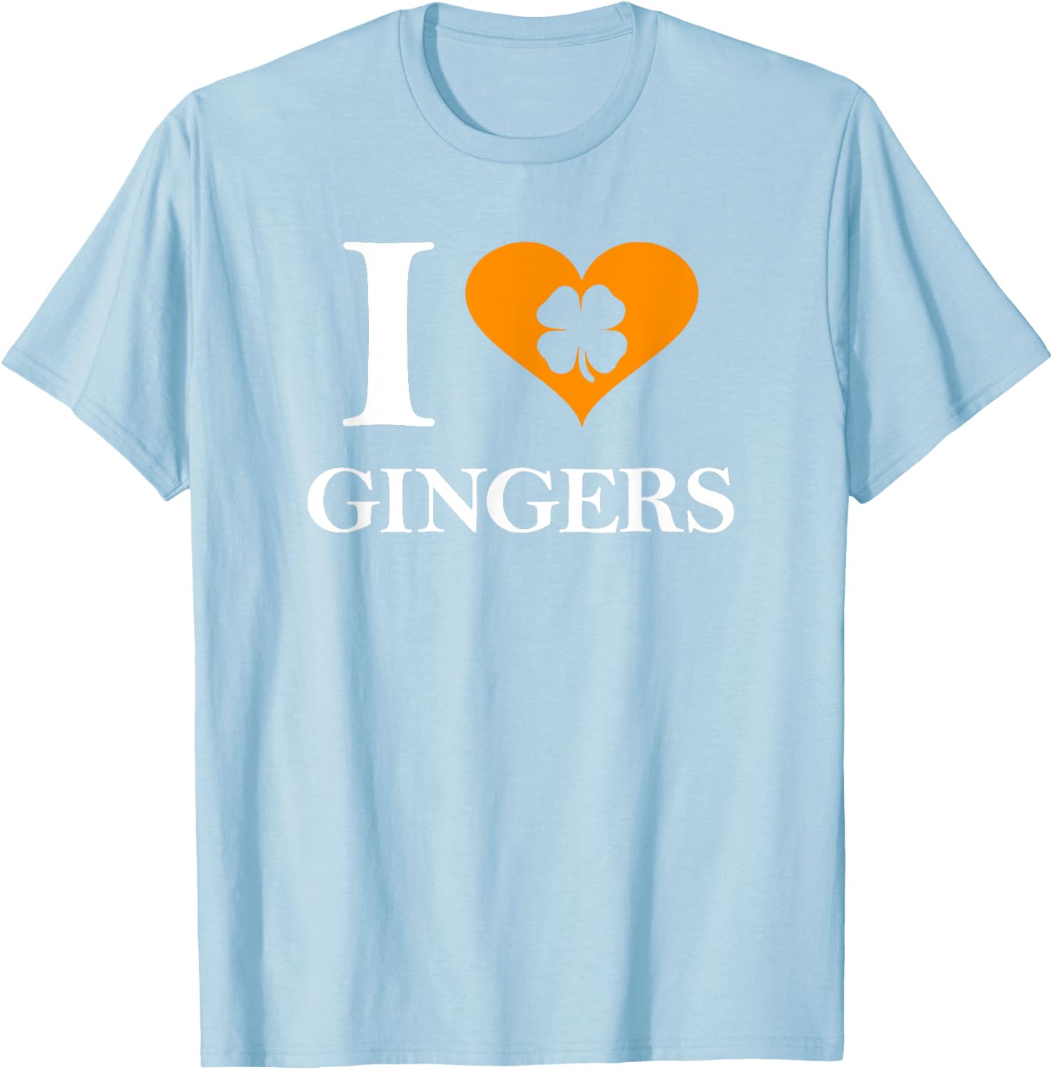 I Love Gingers Heart Shamrock Redhead Lover Shirt T-Shirt - T-Shirt | Light Blue