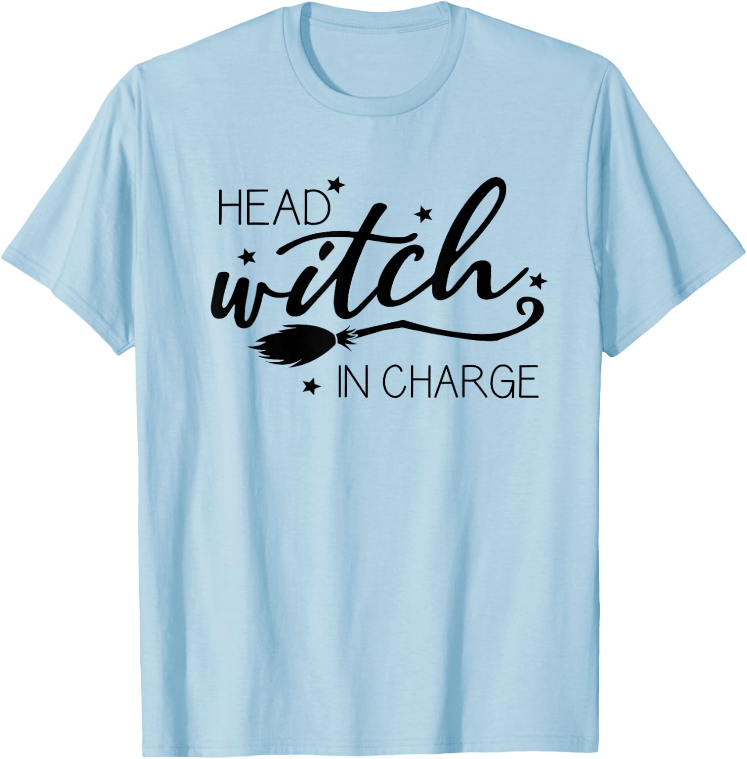 Funny Halloween - Head Witch in Charge T-Shirt - T-Shirt | Light Blue