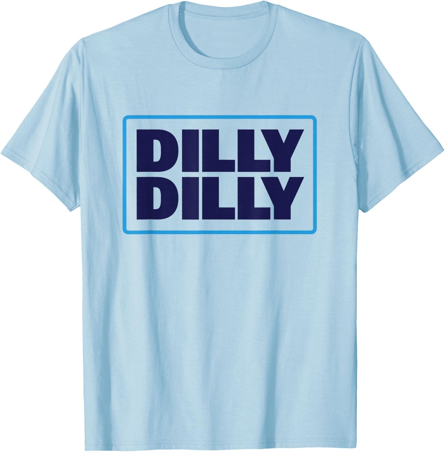 Bud Light Official Dilly Dilly T-Shirt - T-Shirt | Light Blue