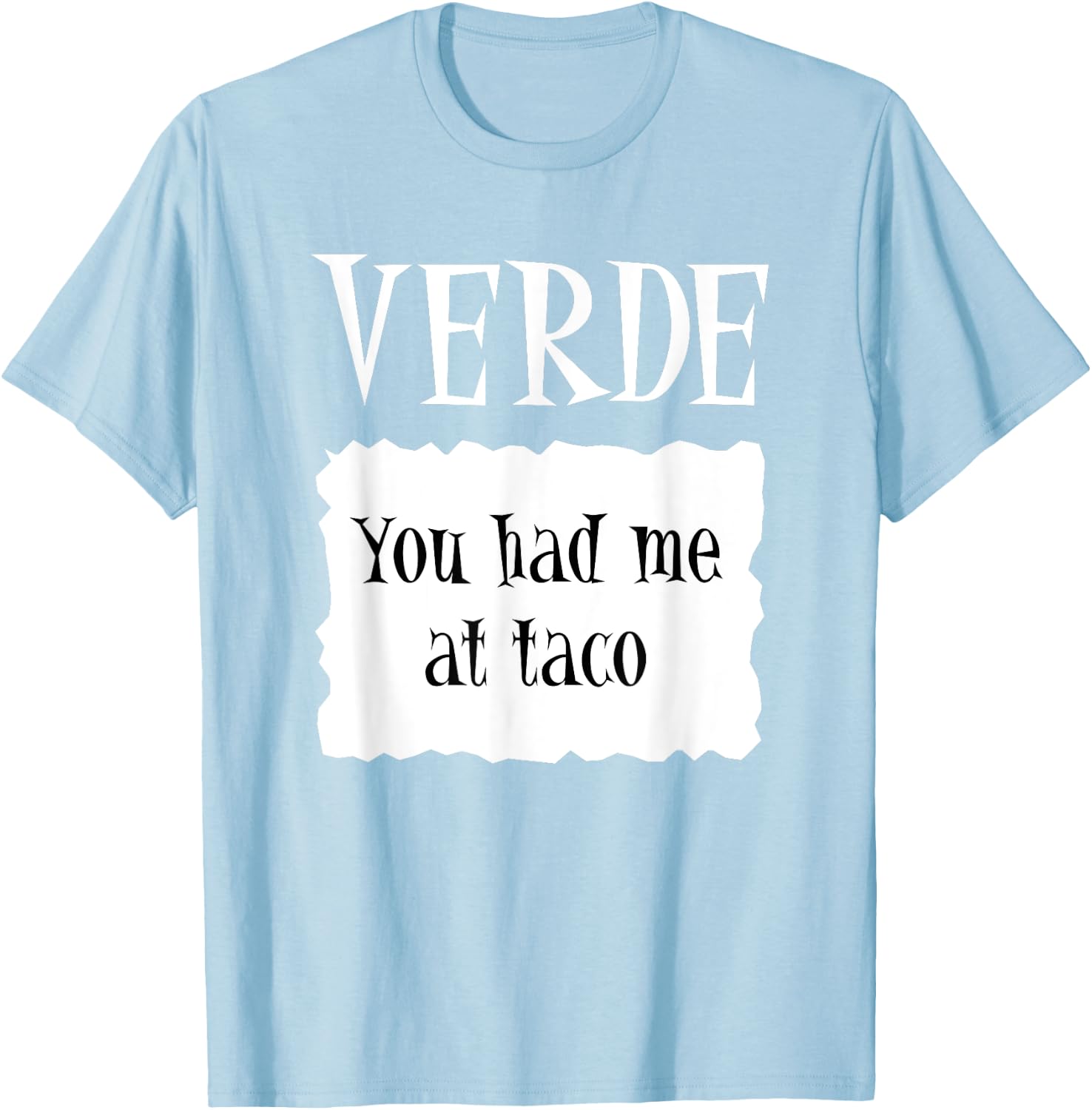 VERDE - Hot Packet Halloween Taco Costume T-Shirt - T-Shirt | Light Blue