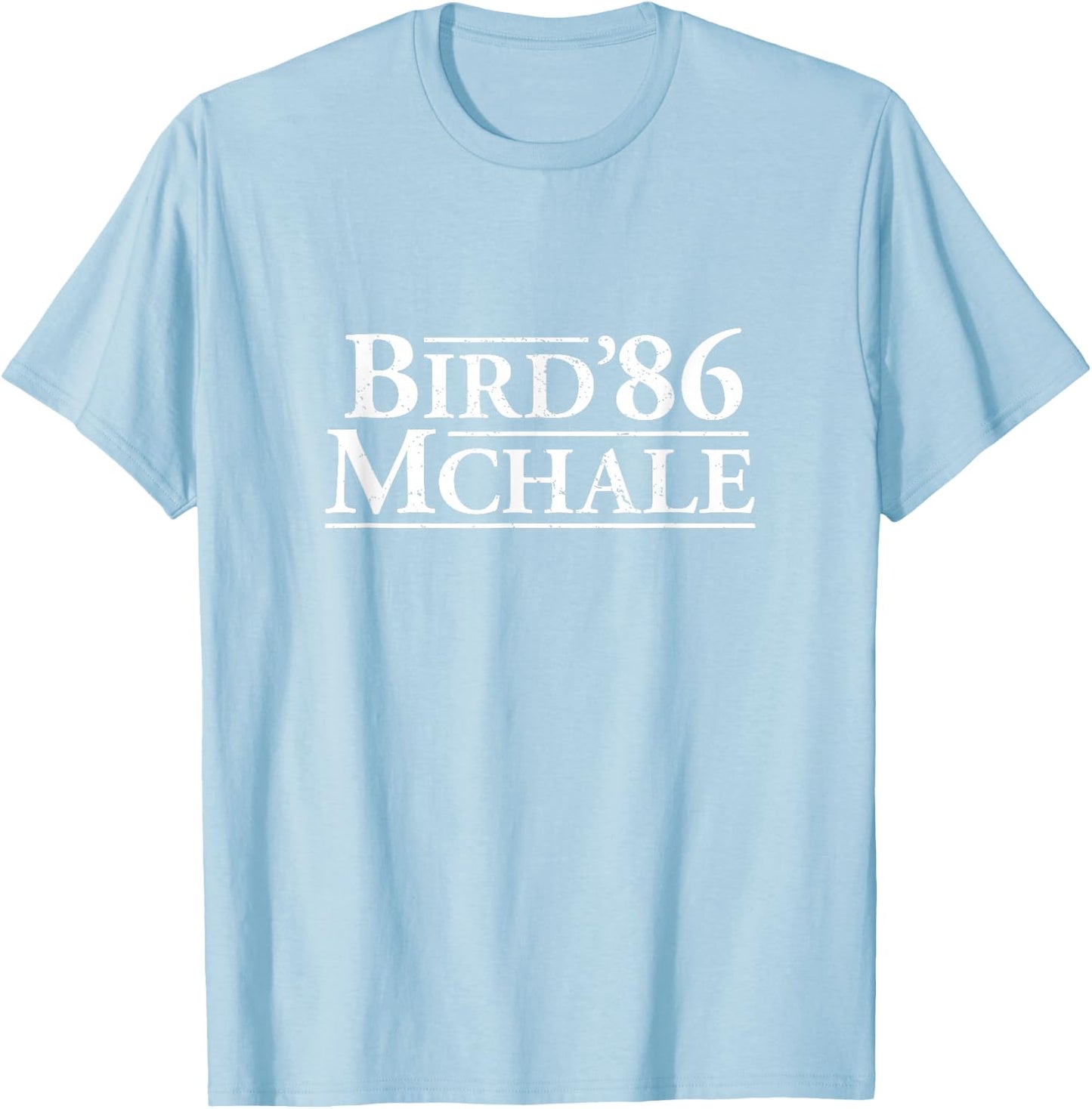 Bird Mchale 1986 Design - Funny Bird Mchale 86 Design T-Shirt - T-Shirt | Light Blue