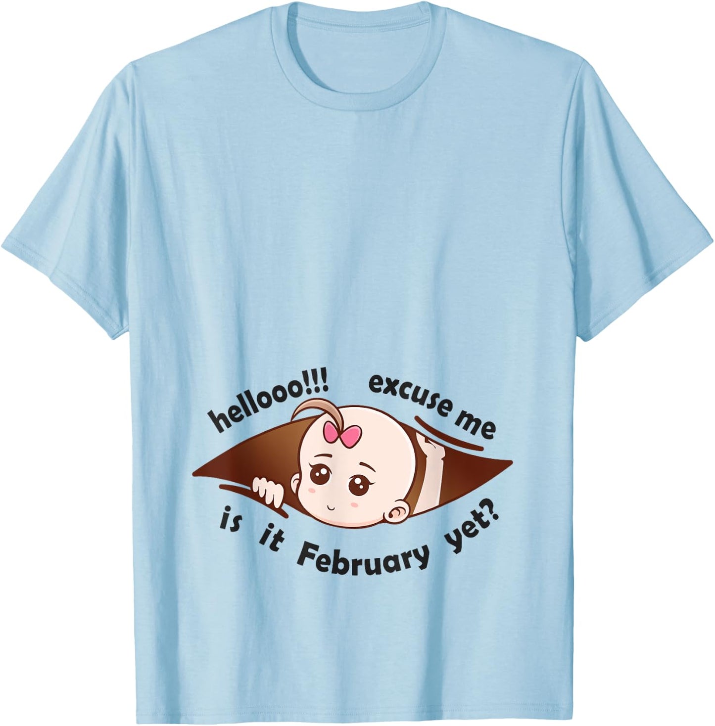 February to be Born Baby Girl Pregnancy Announcement Mother T-Shirt - T-Shirt | Light Blue
