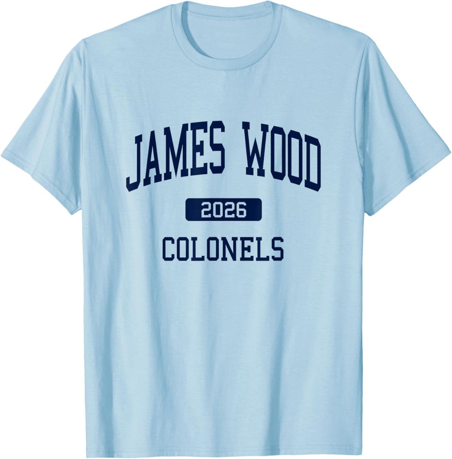 James Wood High School Class of 2026 Winchester VA T-Shirt - T-Shirt | Light Blue