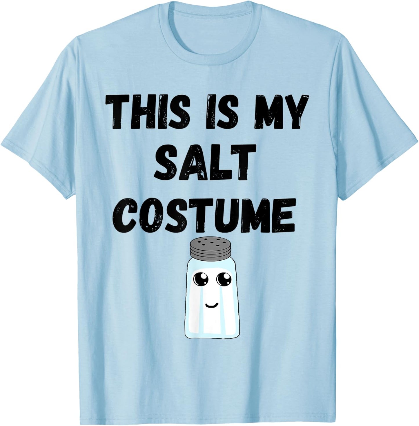 This Is My Salt Costume Cute Salt Shaker Glass Halloween T-Shirt - T-Shirt | Light Blue