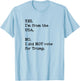 Funny Anti Trump Vacation No I Didn't Vote Trump T-Shirt - T-Shirt | Light Blue