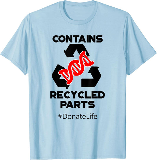 Contains Recycled Parts Stem Cell Transplant design T-Shirt - T-Shirt | Light Blue