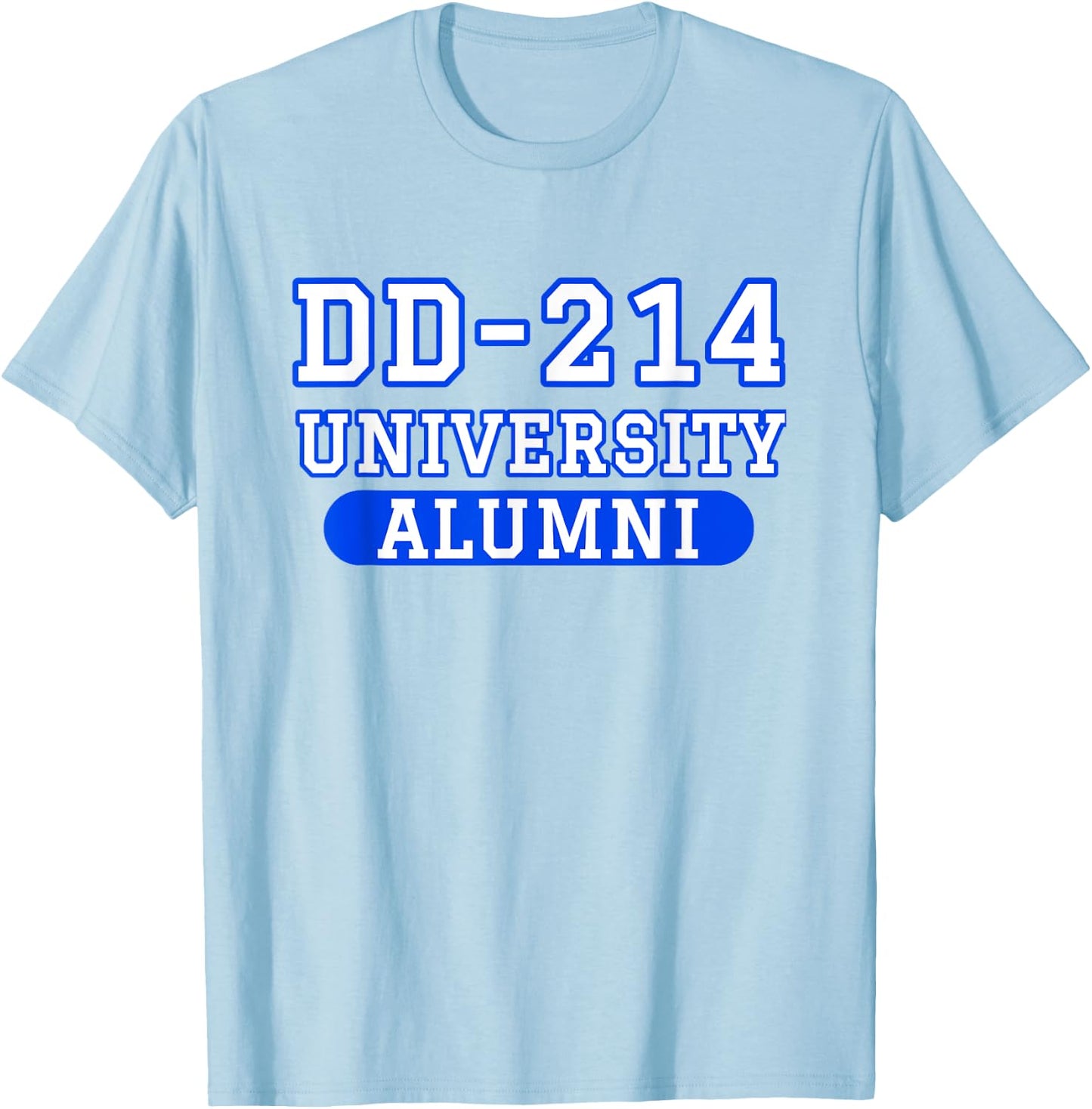 Patriotic DD-214 Alumni T-Shirt - T-Shirt | Light Blue