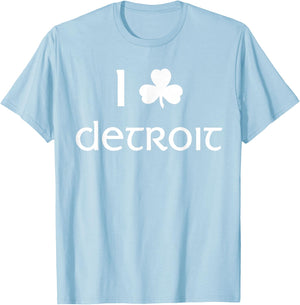 I Clover Detroit Irish St. Patrick's Day Parade T-Shirt - T-Shirt | Light Blue
