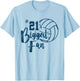 Twenty-One 21 Biggest Fan Shirt Volleyball Mom Dad Brother T-Shirt - T-Shirt | Light Blue