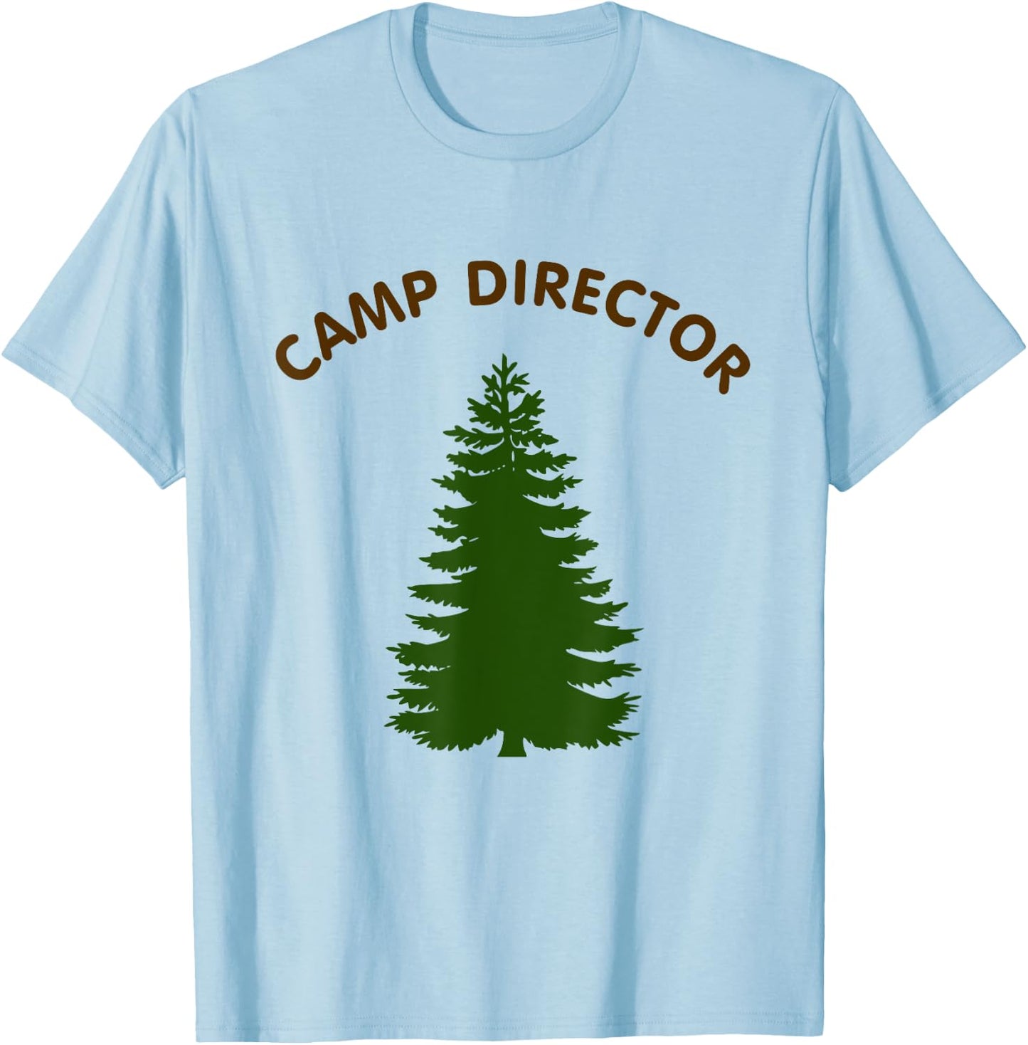 Camp Director Counselor Summer Pine Tree Gift T-Shirt - T-Shirt | Light Blue