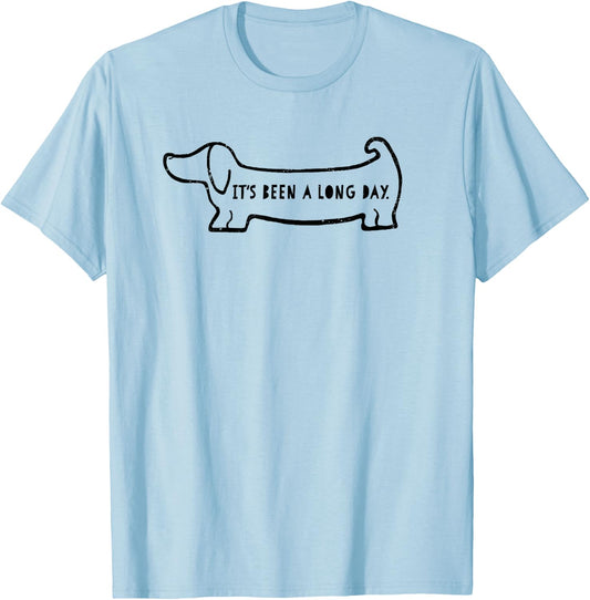 Its Been A Long Day Sausage Dog Gift T-Shirt - T-Shirt | Light Blue