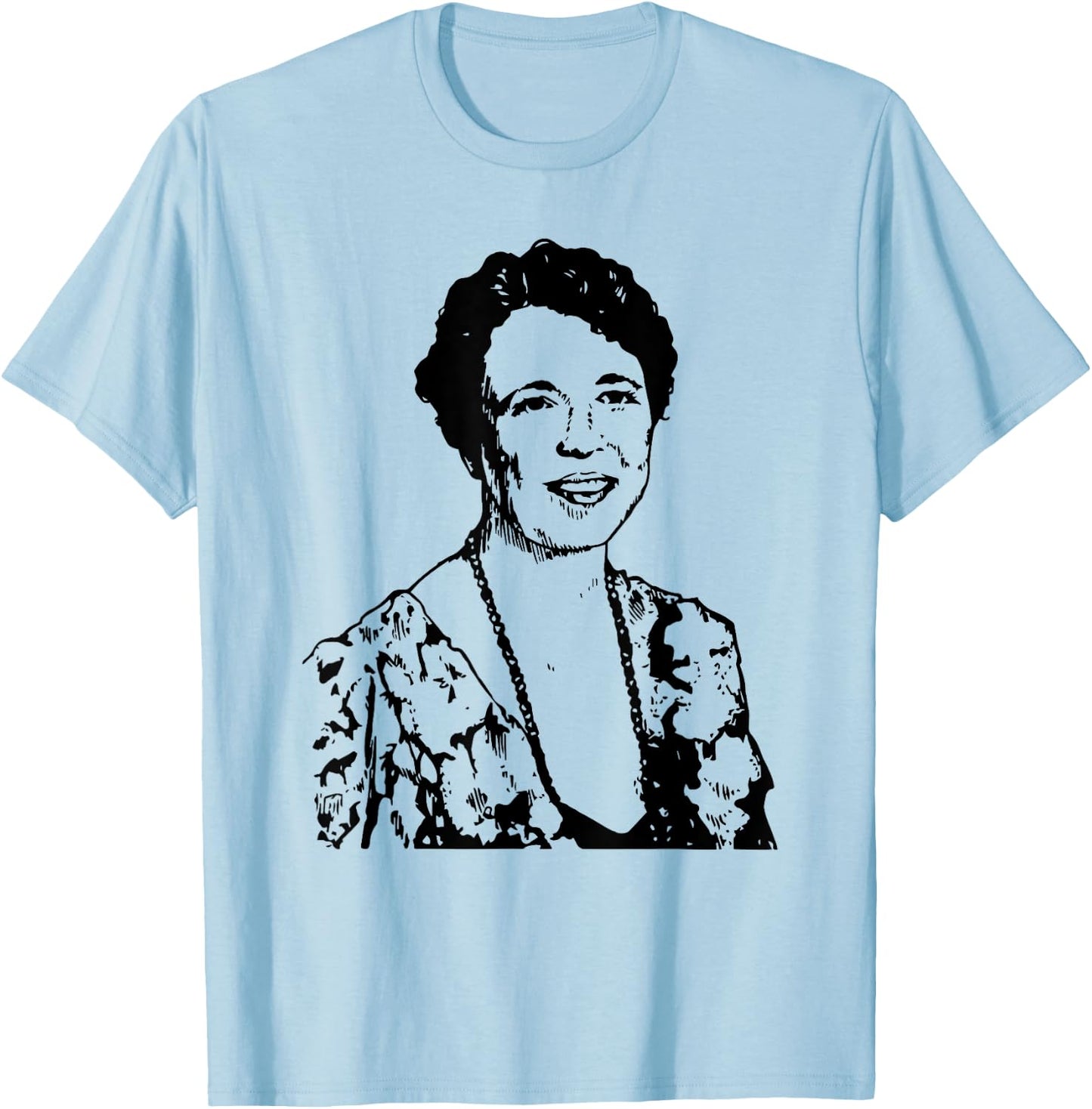 Eleanor Roosevelt Portrait Gift T-Shirt - T-Shirt | Light Blue