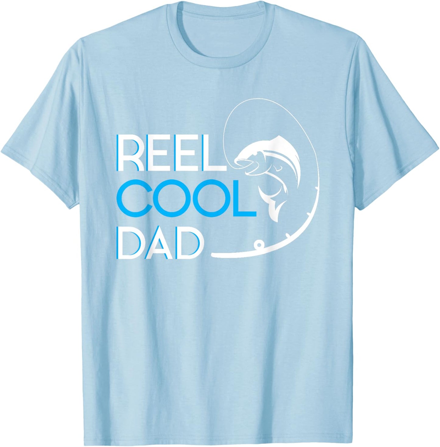 Reel Cool Dad T-Shirt - T-Shirt | Light Blue