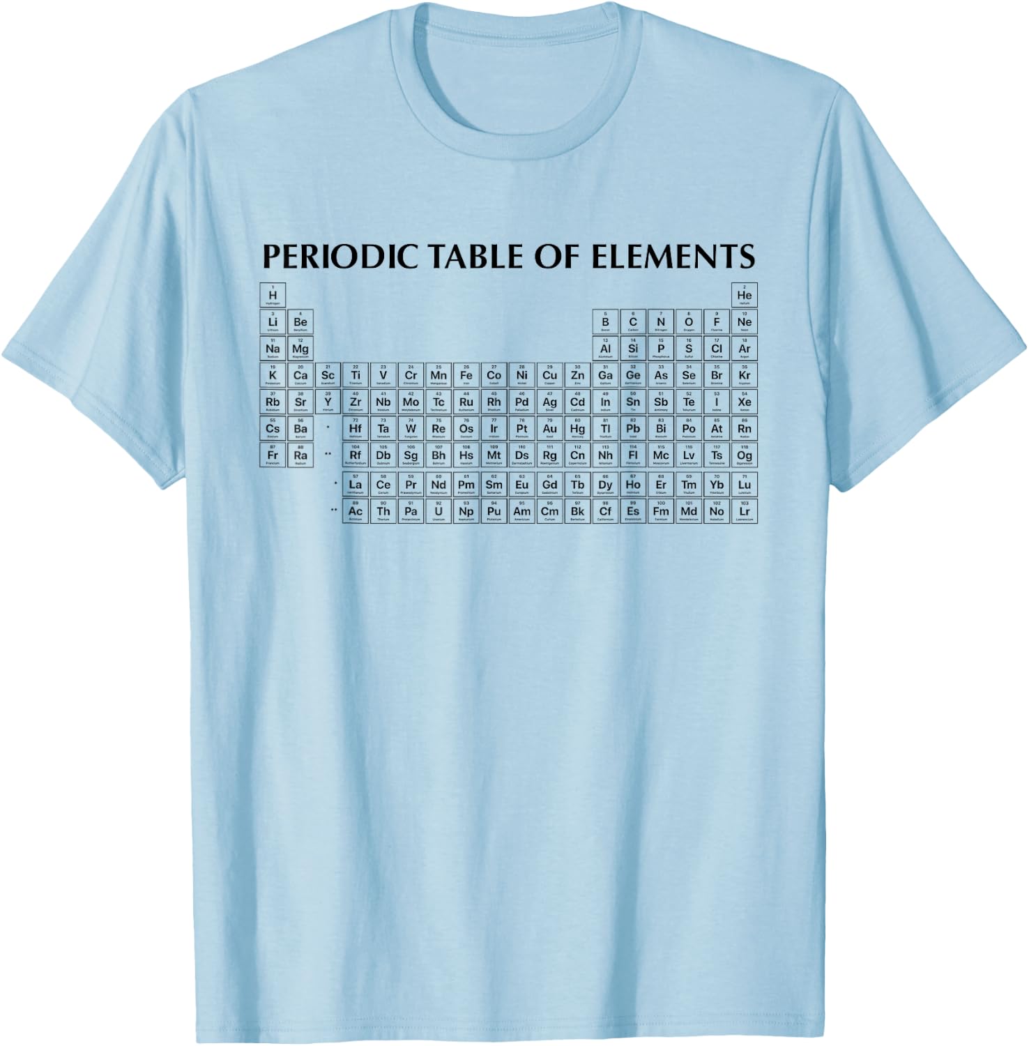 Periodic Table of Elements (UP-TO-DATE) Chemistry T-Shirt - T-Shirt | Light Blue