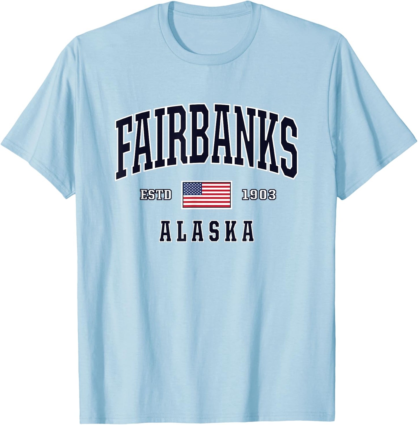 USA FLAG Stars & Stripes Fairbanks Alaska Women Kids Men T-Shirt - T-Shirt | Light Blue