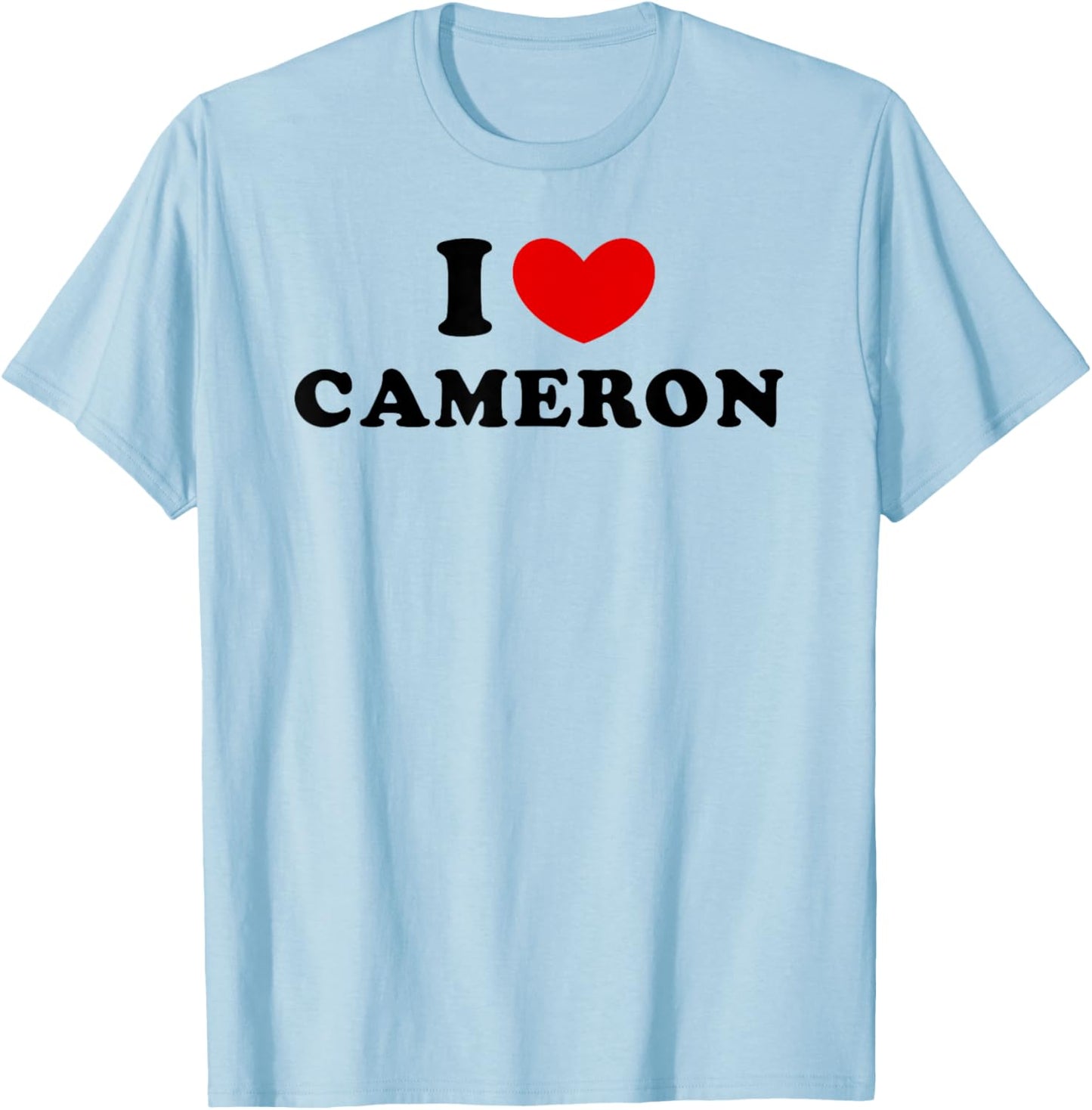 I Love Cameron, I Heart Cameron T-Shirt - T-Shirt | Light Blue