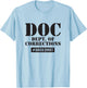 Dept of Corrections Halloween Jail Inmate Costume Graphic T-Shirt - T-Shirt | Light Blue