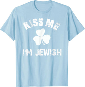 Kiss Me Im Jewish St Patricks Day Clover Drinking T Shirt T-Shirt - T-Shirt | Light Blue