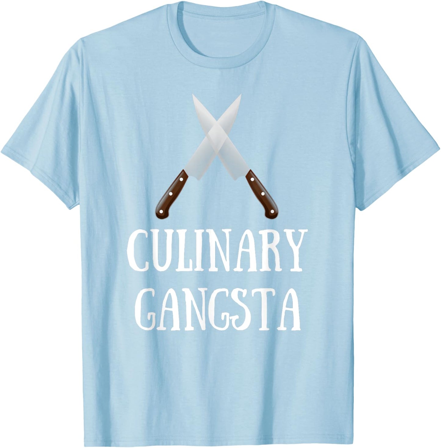 Culinary Gangsta - Funny Chef T-Shirt - T-Shirt | Light Blue
