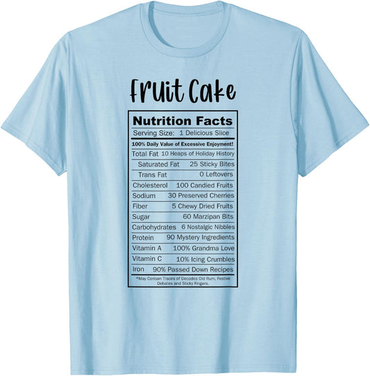 Fruit Cake Ingredients Funny Food Label Halloween Costume T-Shirt - T-Shirt | Light Blue