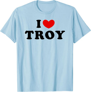 I Love Troy, I Heart Troy T-Shirt - T-Shirt | Light Blue