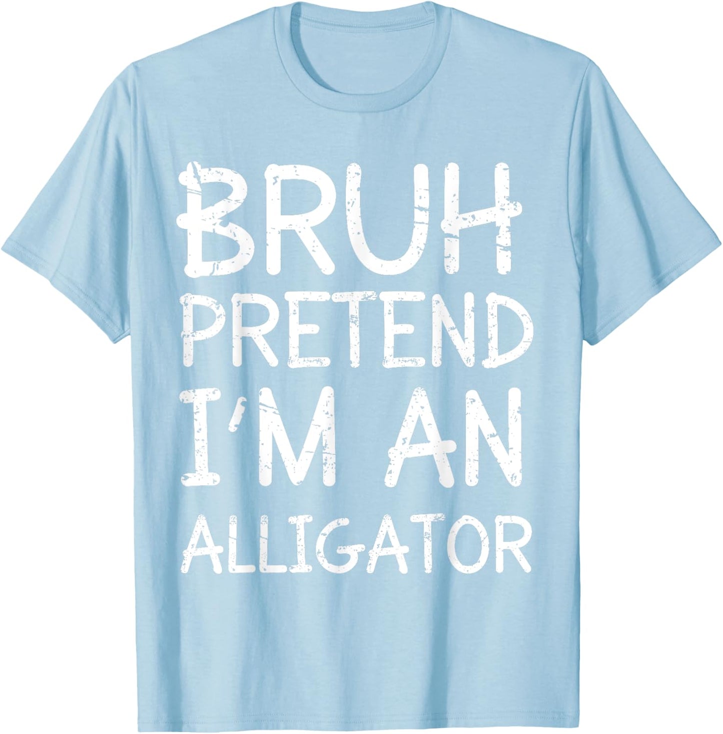 Bruh Pretend I'm An Alligator Lazy Halloween Costume Boys T-Shirt - T-Shirt | Light Blue