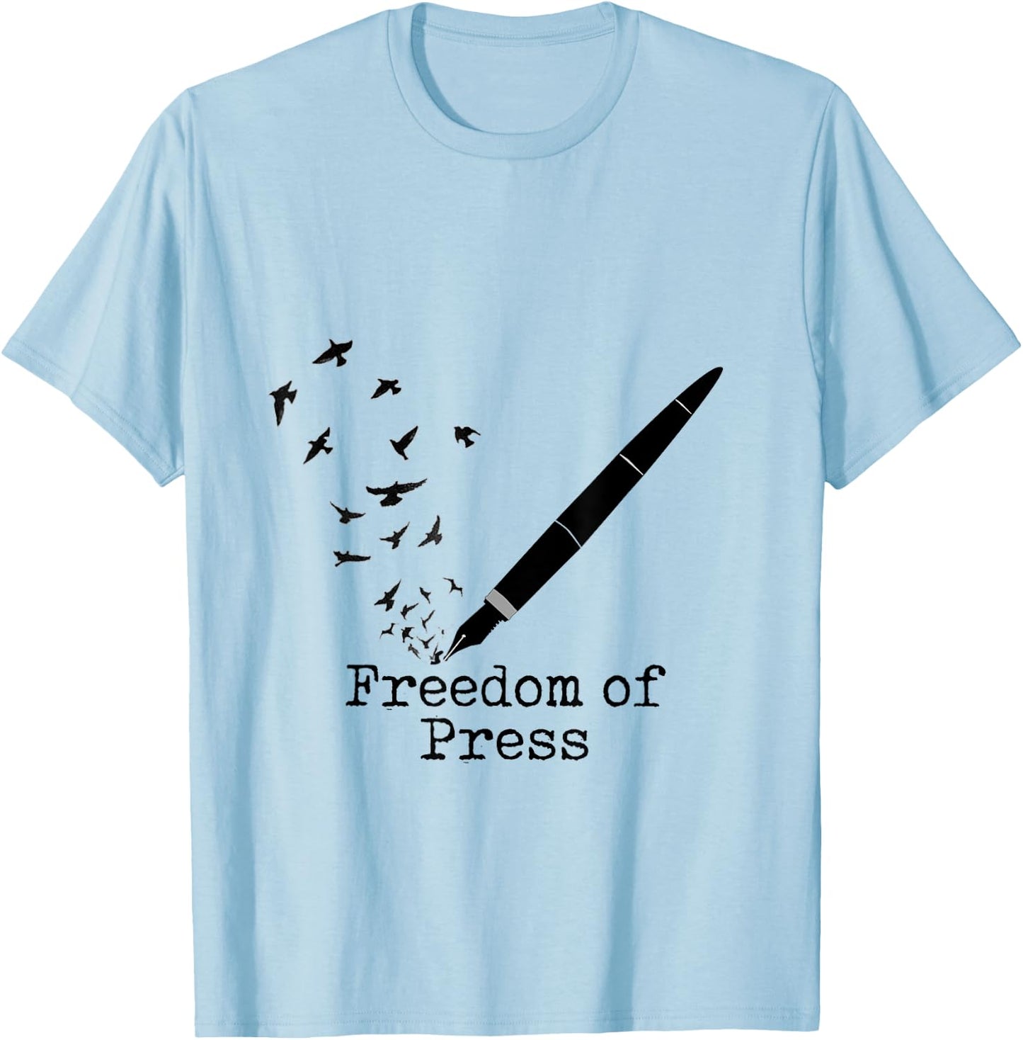 Black Fountain Pen Freedom Of Press Flock Of Birds T-Shirt - T-Shirt | Light Blue